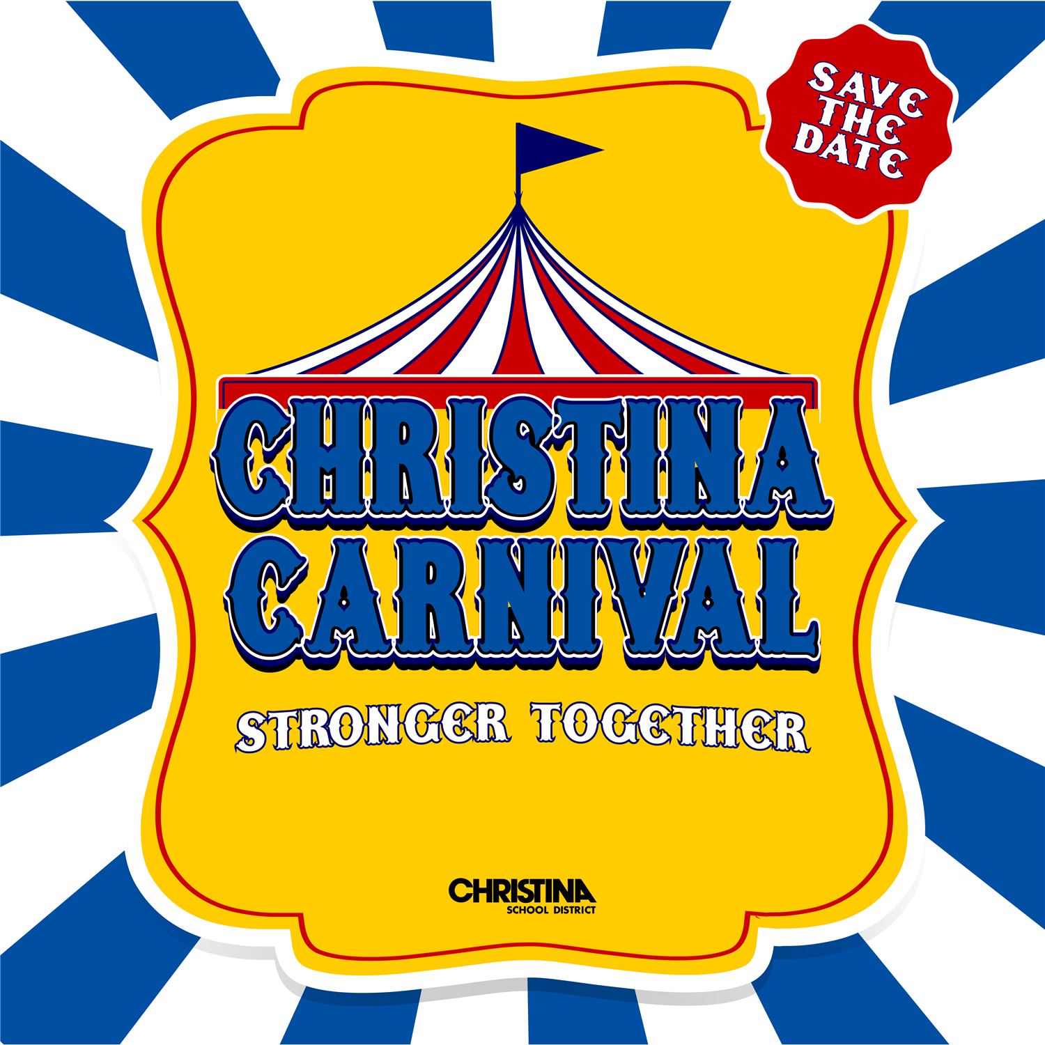  Save The Date Christina Carnival August 16 at Glasgow HS and August 20 at the Bayard School